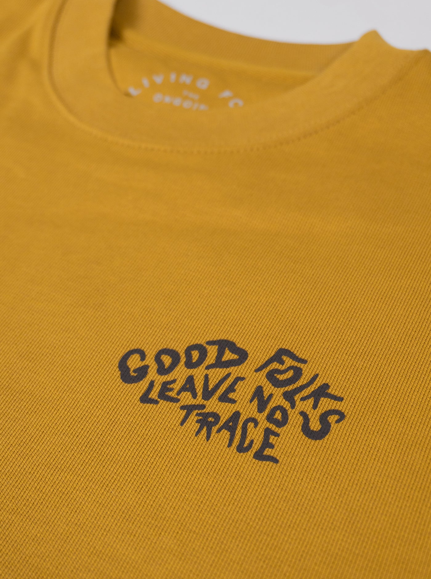 Unisex Classic Crew - Good Folks Leave No Trace