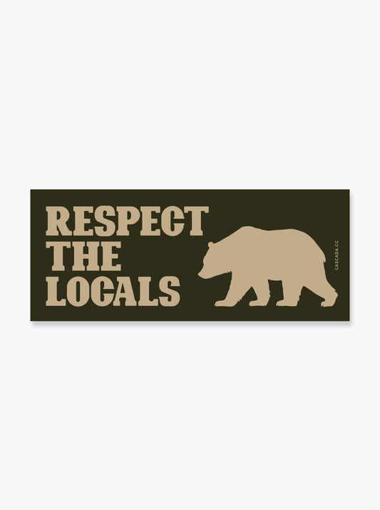 Respect The Locals Sticker